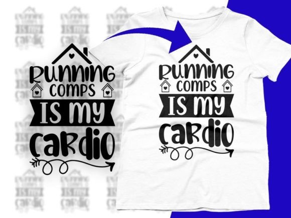Review: Running Comps Is My Cardio SVG & PNG