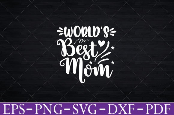 Review: World's Best Mom T-Shirt SVG for Embroidery