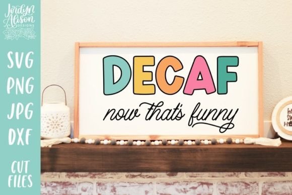 Reviewing the Decaf Now That’s Funny SVG for Embroidery