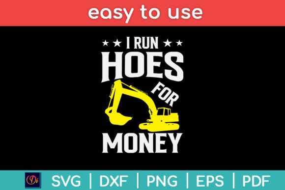 Reviewing the I Run Hoes for Money Funny SVG Design