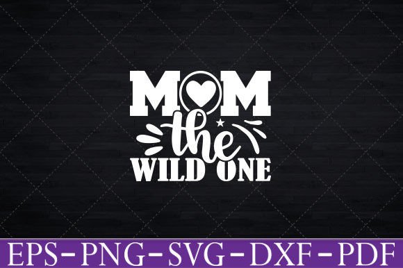 Reviewing the Mom the Wild One Girl Design